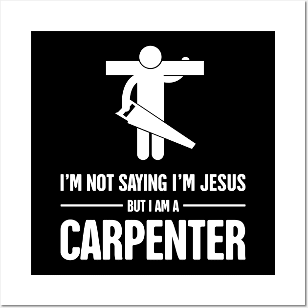 Funny Christian Carpenter Jesus Graphic Wall Art by MeatMan